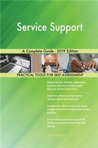 Service Support A Complete Guide - 2019 Edition