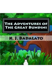 Adventures of The Great Bundini
