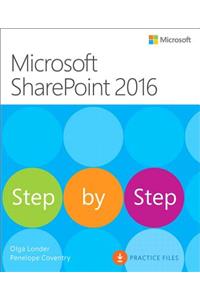 Microsoft SharePoint 2016 Step by Step