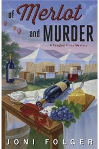 Of Merlot and Murder
