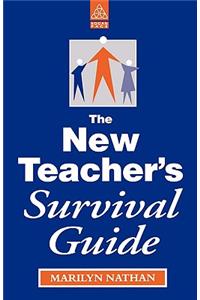 New Teacher's Survival Guide
