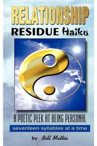 Relationship Residue Haiku