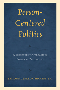 Person-Centered Politics