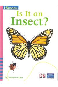 Iopeners Is It an Insect? Grade K 2008c