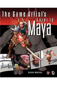 Game Artist's Guide to Maya