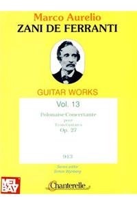 Marco Aurelio Zani de Ferranti: Polonaise Concertante Pour Trois Guitares