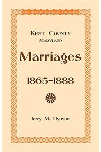 Kent County, Maryland Marriages, 1865-1888