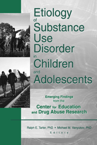 Etiology of Substance Use Disorder in Children and Adolescents