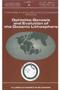 Ophiolite Genesis and Evolution of the Oceanic Lithosphere