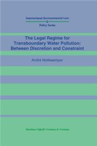 Legal Regime for Transboundary Water Pollution