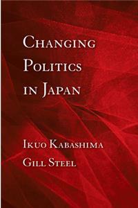 Changing Politics in Japan