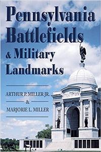 Pennsylvania Battlefields and Military Landmarks