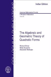 Algebraic And Geometric Theory Of Quadratic