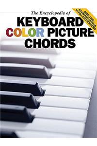 The Encyclopedia of Keyboard Color Picture Chords