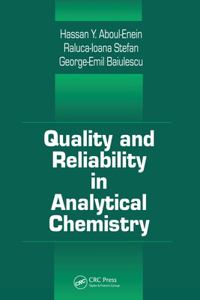 Quality and Reliability in Analytical Chemistry