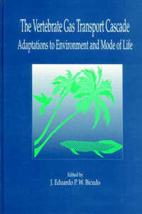 The Vertebrate Gas Transport Cascade