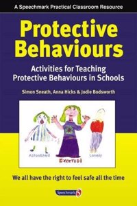 Activities for Teaching Protective Behaviours in Schools
