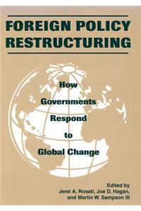 Foreign Policy Restructuring