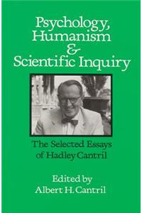 Psychology, Humanism and Scientific Inquiry