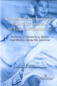 Parteras, Promotoras Y Poetas - Case Studies Across the Americas