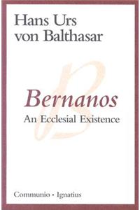 Bernanos: An Ecclesial Existence