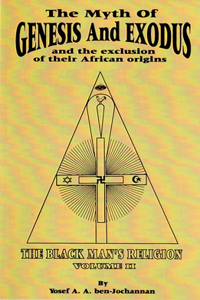 Myth of Genesis and Exodus and the Exclusion of Their African Origins