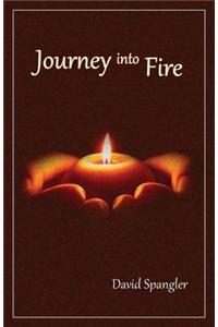 Journey Into Fire