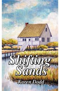 Shifting Sands