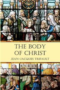 The Body of Christ