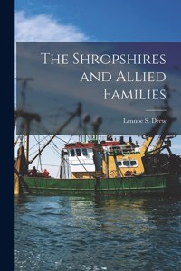 Shropshires and Allied Families