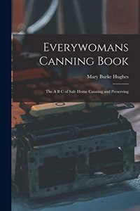 Everywomans Canning Book