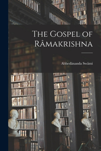 Gospel of Râmakrishna