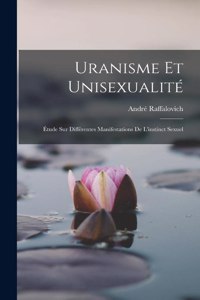Uranisme Et Unisexualité