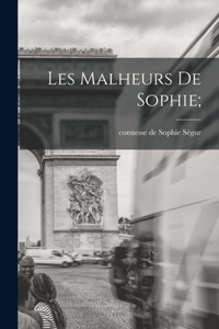 Les malheurs de Sophie;