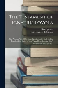 Testament of Ignatius Loyola