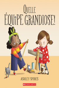 Quelle Équipe Grandiose!