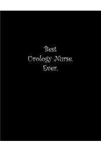 Best Urology Nurse. Ever