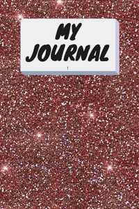 My Journal: Everywhere with You, Easy to Carry, 6 x 9, 120 pages companion, glitter