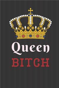 Queen Bitch