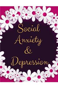 Social Anxiety and Depression Workbook