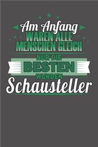 Am Anfang Waren Alle Menschen Gleich Nur Die Besten Wurden Schausteller