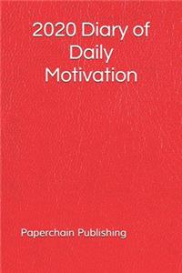 2020 Diary of Daily Motivation