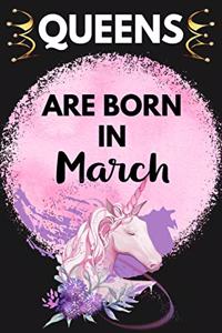 Queens Are Born In March