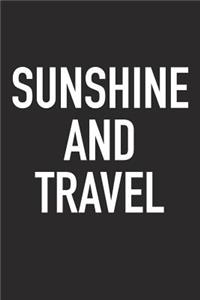 Sunshine and Travel