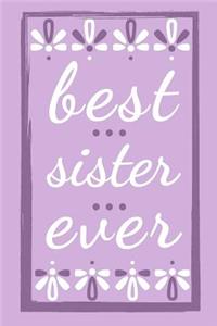 Best Sister Ever Journal