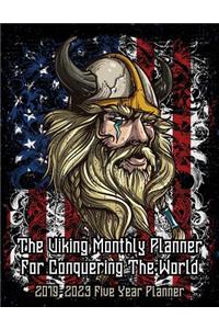 The Viking Monthly Planner For Conquering The World