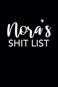 Nora's Shit List