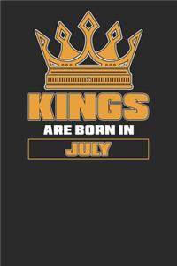Kings Are Born In July