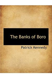 The Banks of Boro