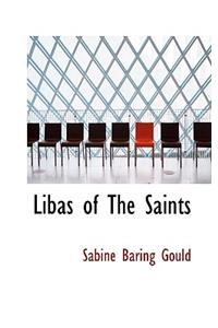 Libas of the Saints